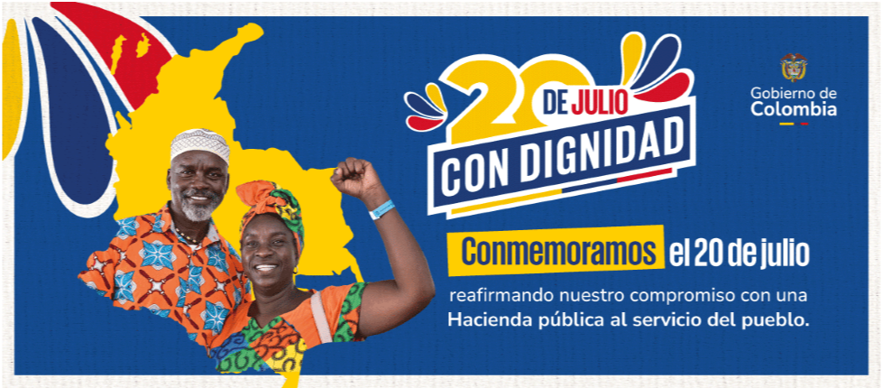 20 de julio con dignidad conmemoramos el 20 de julio reafirmando nuestro compromiso con una Hacienda pública al servicio del pueblo