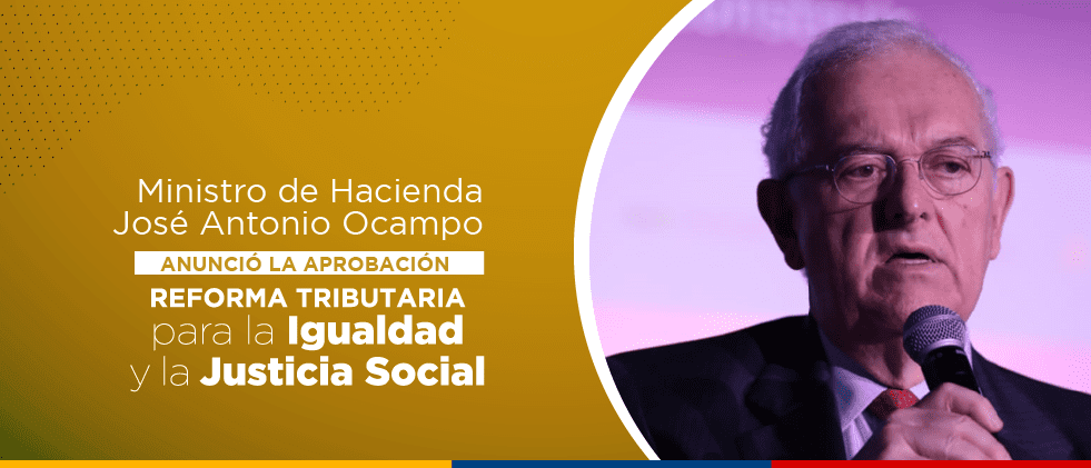Imagen Ministro de Hacienda Jose Antonio Ocampo Anuncio la Aprobación Reforma Tributaria