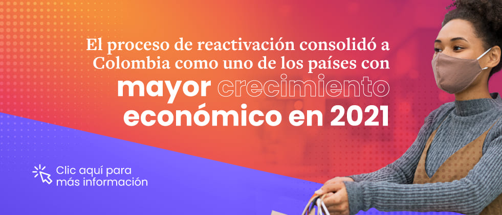 Imagen Proceso Reactivación Mayor Crecimiento Económico en 2021